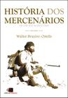 Livro - História dos mercenários