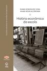 Livro - História econômica da escola