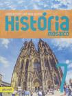 Livro - História mosaico - 7º Ano