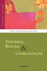 Livro - História, região & globalização