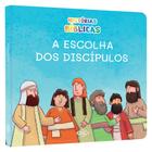 Livro - Histórias bíblicas NV - A escolha dos discípulos