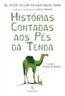 Livro - Histórias contadas aos pés da tenda