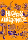 Livro - Histórias de antigamente