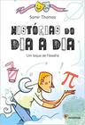 Livro - Historias Do Dia A Dia - Um Toque De Filosofia - MODERNA