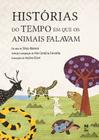 Livro - Histórias do tempo em que os animais falavam