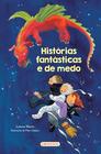 Livro - Histórias Fantásticas e de Medo