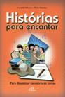 Livro - Histórias para encantar