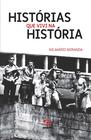 Livro - Histórias que vivi na História