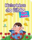 Livro - Historinhas da Bíblia para Bebês