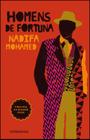 Livro - Homens de fortuna