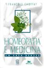 Livro - Homeopatia e medicina