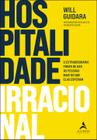 Livro - Hospitalidade irracional