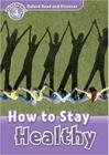 Livro How To Stay Healthy - Level 4