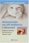 Livro - Humanização em UTI pediátrica e neonatal