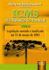 Livro - ICMS - No Estado do Paraná - Vol. I