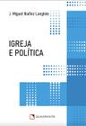 Livro - Igreja e política