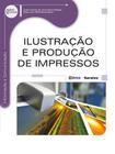 Livro - Ilustração e produção de impressos