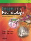 Livro Imagem Em Reumatologia Uma abordagem Prática - Di Livros
