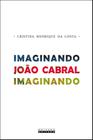 Livro - Imaginando João Cabral imaginando