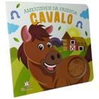 Livro Infantil: Amiguinhos da Fazenda - Cavalo - Toque e Sinta