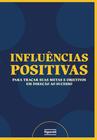 Livro - Influências Positivas / planner