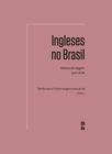 Livro - Ingleses no Brasil