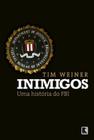 Livro - Inimigos: Uma história do FBI