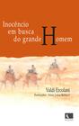 Livro - Inocêncio em busca do grande Homem (Vol. 4)