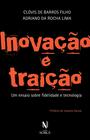 Livro - Inovação e Traição