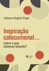 Livro - Inspiração catecumenal...