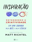 Livro Inspiração Matt Richtel