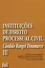 Livro - Instituições de Direito Processual Civil - vol. 3 – 8 ed./2019