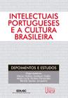 Livro - Intelectuais portugueses e a cultura brasileira