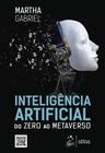 Livro - Inteligência Artificial - Do Zero ao Metaverso
