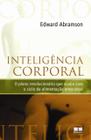 Livro - Inteligência corporal