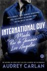 Livro - International Guy: Madri, Rio de Janeiro, Los Angeles (Vol. 4)