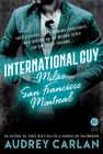 Livro - International Guy: Milão, San Francisco, Montreal (Vol. 2)