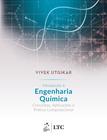 Livro - Introdução à Engenharia Química - Conceitos, Aplicações e Prática Computacional