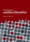 Livro - Introdução à estética filosófica