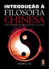 Livro - Introdução a filosofia chinesa