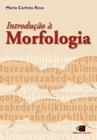 Livro - Introdução à morfologia (nova edição)