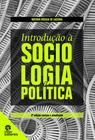 Livro - Introdução à Sociologia Política