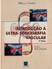 Livro - Introdução a Ultrassonografia Vascular