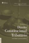 Livro - Introdução ao direito constitucional tributário: