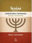 Livro - Isaias - Vol. 2 - ESPERANCA