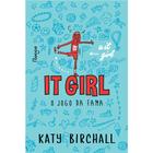 Livro - It girl: o jogo da fama