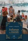 Livro - Italianos no mundo