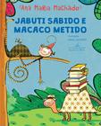 Livro - Jabuti sabido e macaco metido