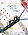 Livro - Jacaré não tem chulé