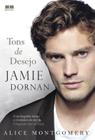 Livro - Jamie Dornan: Tons de desejo